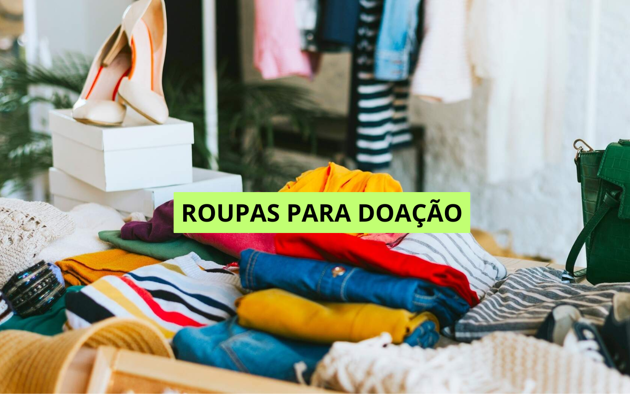 O Que Fazer com as Roupas que Você Não Usa Mais: 7 Destinos Mais Conscientes para o Seu Guarda-Roupa